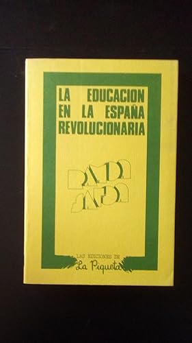 Bild des Verkufers fr EDUCACION EN LA ESPAA REVOLUCIONARIA, LA (1936-1939) zum Verkauf von Libreria Bibliomania