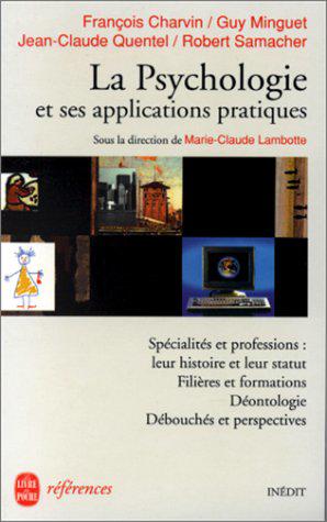 Bild des Verkufers fr La Psychologie et ses applications pratiques zum Verkauf von JLG_livres anciens et modernes