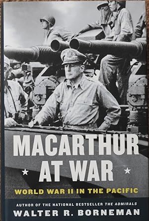 MacArthur at War : World War II in the Pacific