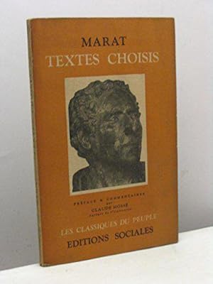 Image du vendeur pour TEXTES CHOISIS - Collection Les classiques du peuple mis en vente par JLG_livres anciens et modernes