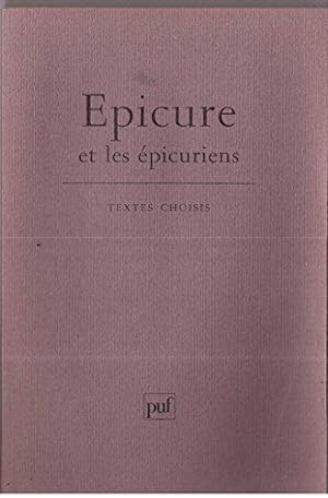 Image du vendeur pour Epicure et les picuriens - Textes choisis par Jean Brun mis en vente par JLG_livres anciens et modernes