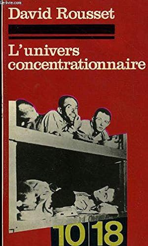 Image du vendeur pour L'univers Concentrationnaire mis en vente par JLG_livres anciens et modernes