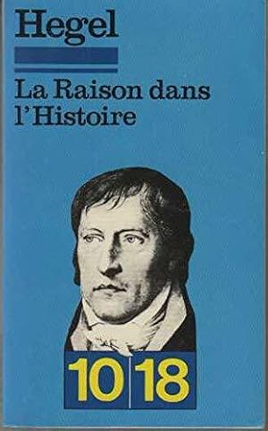 Imagen del vendedor de La Raison dans l'Histoire : Introduction  la philosophie de l'histoire a la venta por JLG_livres anciens et modernes