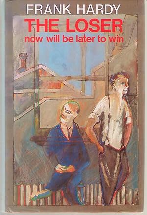 Image du vendeur pour The Loser Now Will be Later to Win mis en vente par Dan Glaeser Books