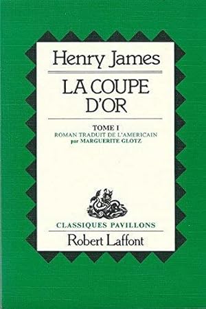 Image du vendeur pour La coupe d'or t1 mis en vente par JLG_livres anciens et modernes