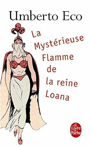 Seller image for La Mystrieuse Flamme de la reine Loana for sale by JLG_livres anciens et modernes