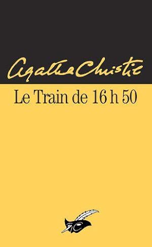 Seller image for Le Train de 16h50 for sale by JLG_livres anciens et modernes