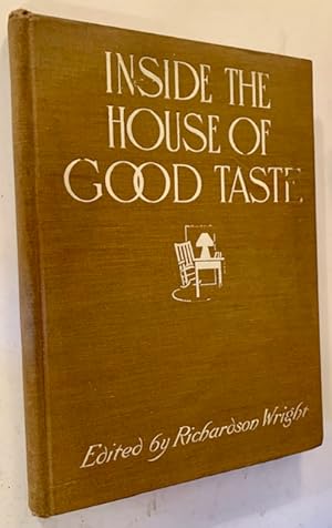 Inside the House of Good Taste