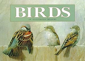 Image du vendeur pour Birds : An Illustrated Treasury : mis en vente par Sapphire Books