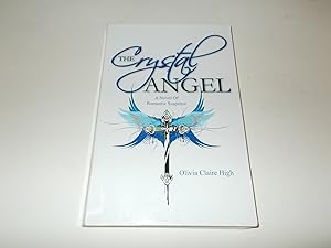 Imagen del vendedor de The Crystal Angel : A Novel of Romantic Suspense a la venta por Paradise Found Books