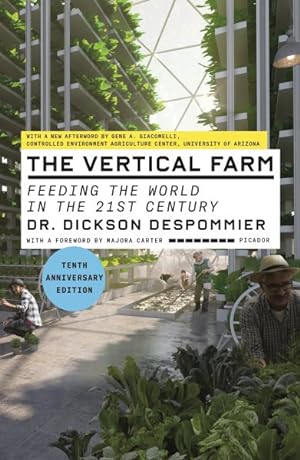 Imagen del vendedor de Vertical Farm : Feeding the World in the 21st Century a la venta por GreatBookPricesUK