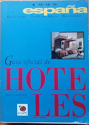 Guia Oficial De Hoteles. 1999