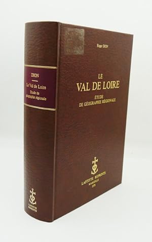 Bild des Verkufers fr LE VAL DE LOIRE. Etude de gographie rgionale. zum Verkauf von Librairie Le Trait d'Union sarl.