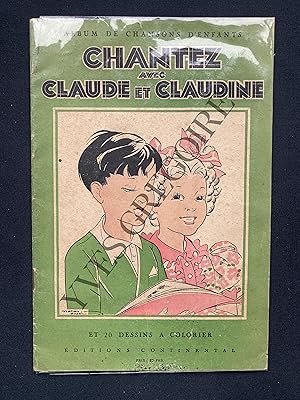 CHANTEZ AVEC CLAUDE ET CLAUDINE-ALBUM DE CHANSONS D'ENFANTS