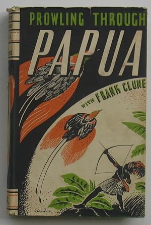 Imagen del vendedor de Prowling Through Papua a la venta por Lectioz Books