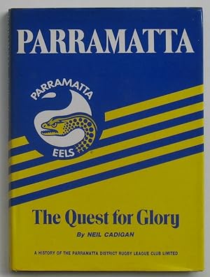 Seller image for Parramatta: The Quest for Glory for sale by Lectioz Books