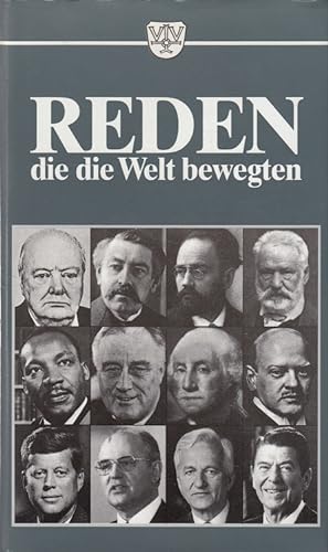 Seller image for Reden, die die Welt bewegten for sale by Versandantiquariat Nussbaum