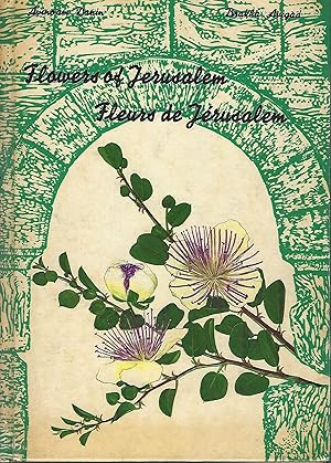 Seller image for Flowers of Jerusalem Fleurs de Jerusalem for sale by Eve's Book Garden