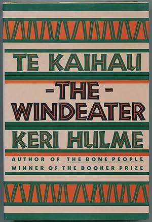 Imagen del vendedor de Te Kaihua: The Windeater a la venta por Between the Covers-Rare Books, Inc. ABAA