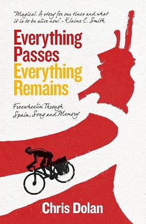 Immagine del venditore per Everything Passes, Everything Remains (Paperback) venduto da AussieBookSeller