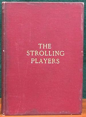 THE STROLLING PLAYERS. A New Tale of Thrilling Interest.