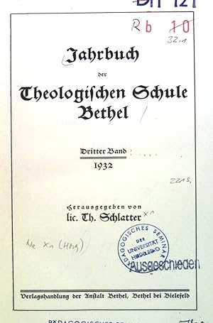 Seller image for Jahrbuch der Theologischen Schule Bethel, Dritter Band. for sale by books4less (Versandantiquariat Petra Gros GmbH & Co. KG)