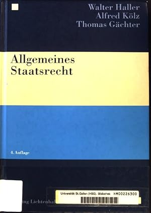 Seller image for Allgemeines Staatsrecht. for sale by books4less (Versandantiquariat Petra Gros GmbH & Co. KG)