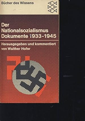 Bild des Verkufers fr Der Nationalsozialismus. Dokumente 1933-1945. zum Verkauf von Gabis Bcherlager