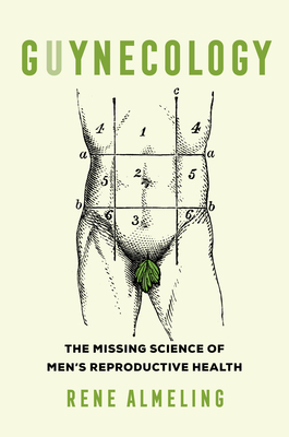 Image du vendeur pour Guynecology: The Missing Science of Men's Reproductive Health (Paperback or Softback) mis en vente par BargainBookStores