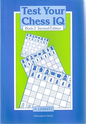 Test Your Chess Iq/Book 2