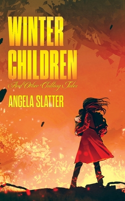 Seller image for Winter Children and Other Chilling Tales (Paperback or Softback) for sale by BargainBookStores