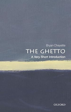 Seller image for The Ghetto: A Very Short Introduction (Paperback) for sale by Grand Eagle Retail