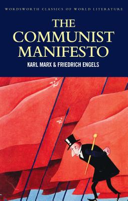 Seller image for The Communist Manifesto: The Condition of the Working Class in England in 1844; Socialism: Utopian and Scientific (Paperback or Softback) for sale by BargainBookStores