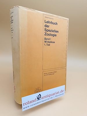 Lehrbuch der speziellen Zoologie. Band I: Wirbellose Tiere. 1. Teil: Protozoa, Mesozoa, Parazoa, ...