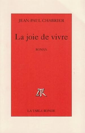 La joie de vivre