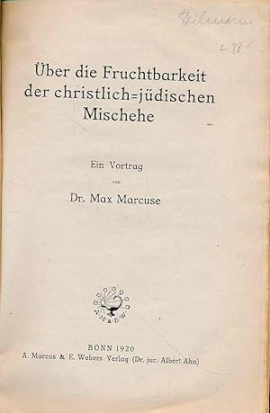 Über die Fruchtbarkeit der christlich-jüdischen Mischehe. Ein Vortrag.