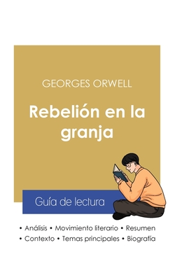 Imagen del vendedor de Gu�a de lectura Rebeli�n en la granja de Georges Orwell (an�lisis literario de referencia y resumen completo) (Paperback or Softback) a la venta por BargainBookStores