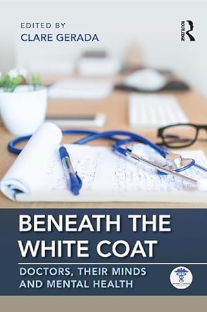 Imagen del vendedor de Beneath the White Coat (Paperback) a la venta por Grand Eagle Retail