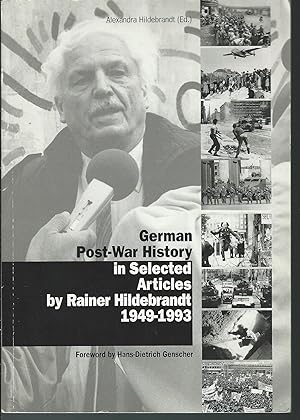 Imagen del vendedor de German Post-War History in Selected Articles by Rainer Hildebrandt 1949-1993 by Rainer Hildebrand (2002-05-03) a la venta por MyLibraryMarket