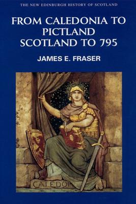 Seller image for From Caledonia to Pictland Scotland to 795 (Paperback or Softback) for sale by BargainBookStores