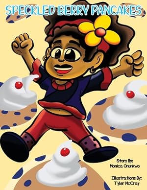 Imagen del vendedor de Speckled Berry Pancakes (Paperback or Softback) a la venta por BargainBookStores