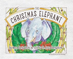 Seller image for The Christmas Elephant (Hardback or Cased Book) for sale by BargainBookStores