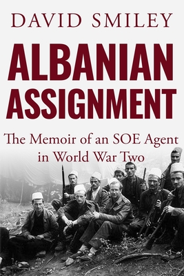 Imagen del vendedor de Albanian Assignment: The Memoir of an SOE Agent in World War Two (Paperback or Softback) a la venta por BargainBookStores