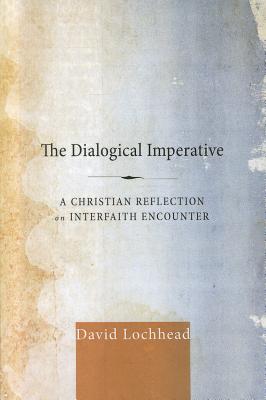 Seller image for The Dialogical Imperative (Paperback or Softback) for sale by BargainBookStores