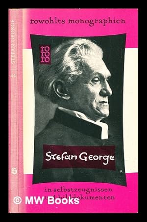 Seller image for Stefan George in Selbstzeugnissen und Bilddokumenten for sale by MW Books
