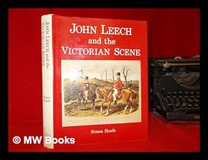 Imagen del vendedor de John Leech and the Victorian scene a la venta por MW Books