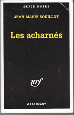 Les Acharnés