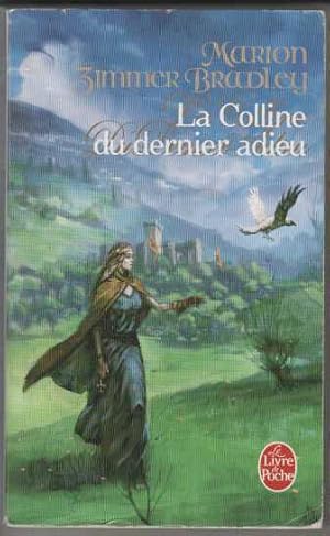 La colline du dernier adieu