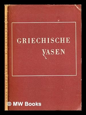 Seller image for Griechische Vasen for sale by MW Books