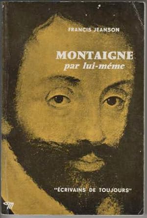 Montaigne par lui meme